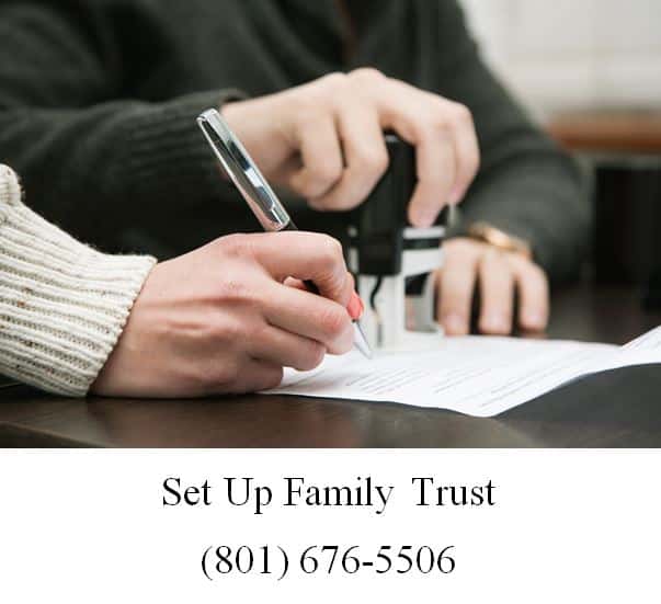 Set up family trust