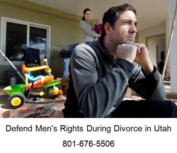 defend mens rights during divorce in utah