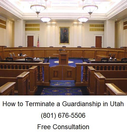 how to terminate a guardianship in utah