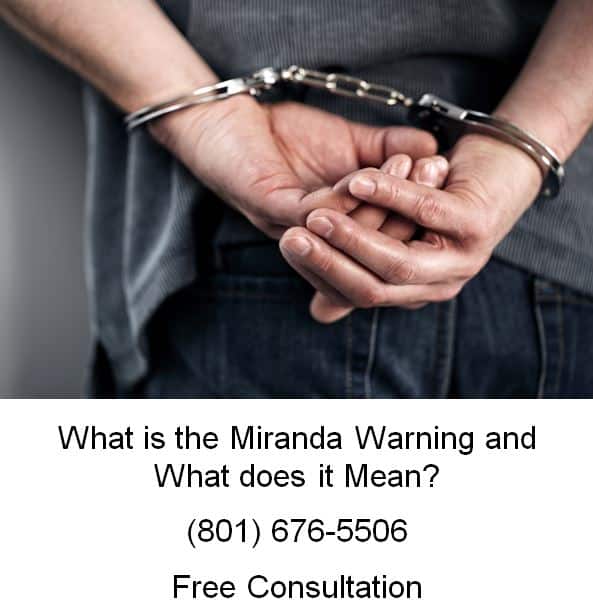 what is the miranda warning and what does it mean