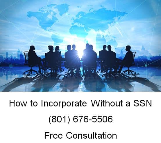 how to incorporate without ssn