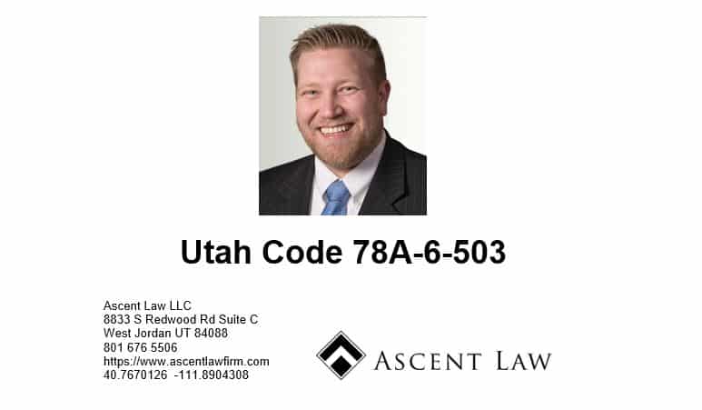 Utah Code 78A-6-503
