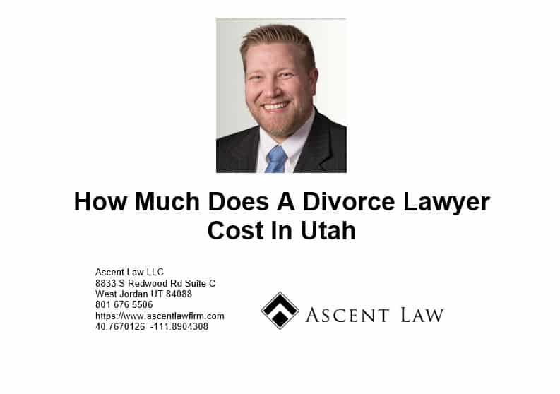 How Much Does A Divorce Lawyer Cost In Utah Ella Rice