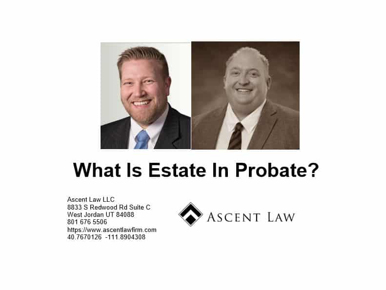 What Is Estate In Probate
