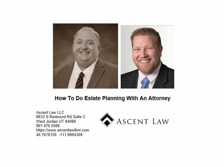 How To Do Estate Planning With An Attorney