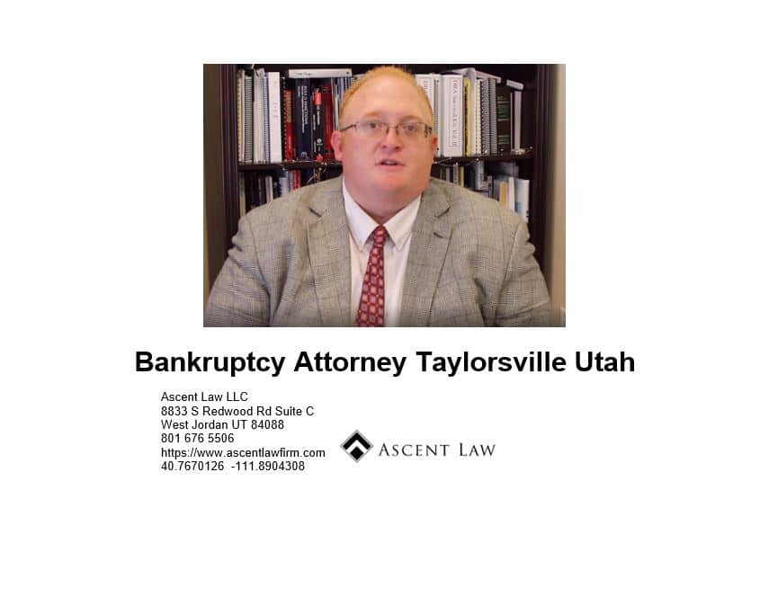 Bankruptcy Attorney Taylorsville Utah