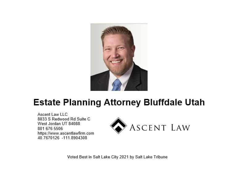 Estate Planning Attorney Bluffdale Utah