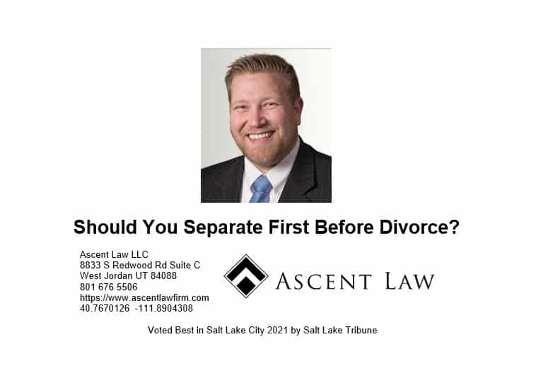 Should You Separate First Before Divorce