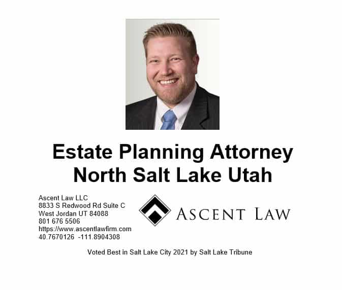 Estate Planning Attorney North Salt Lake Utah